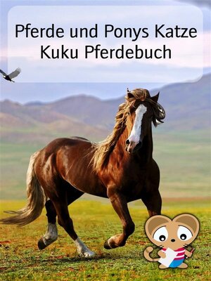 cover image of Pferde und Ponys Katze Kuku Pferdebuch